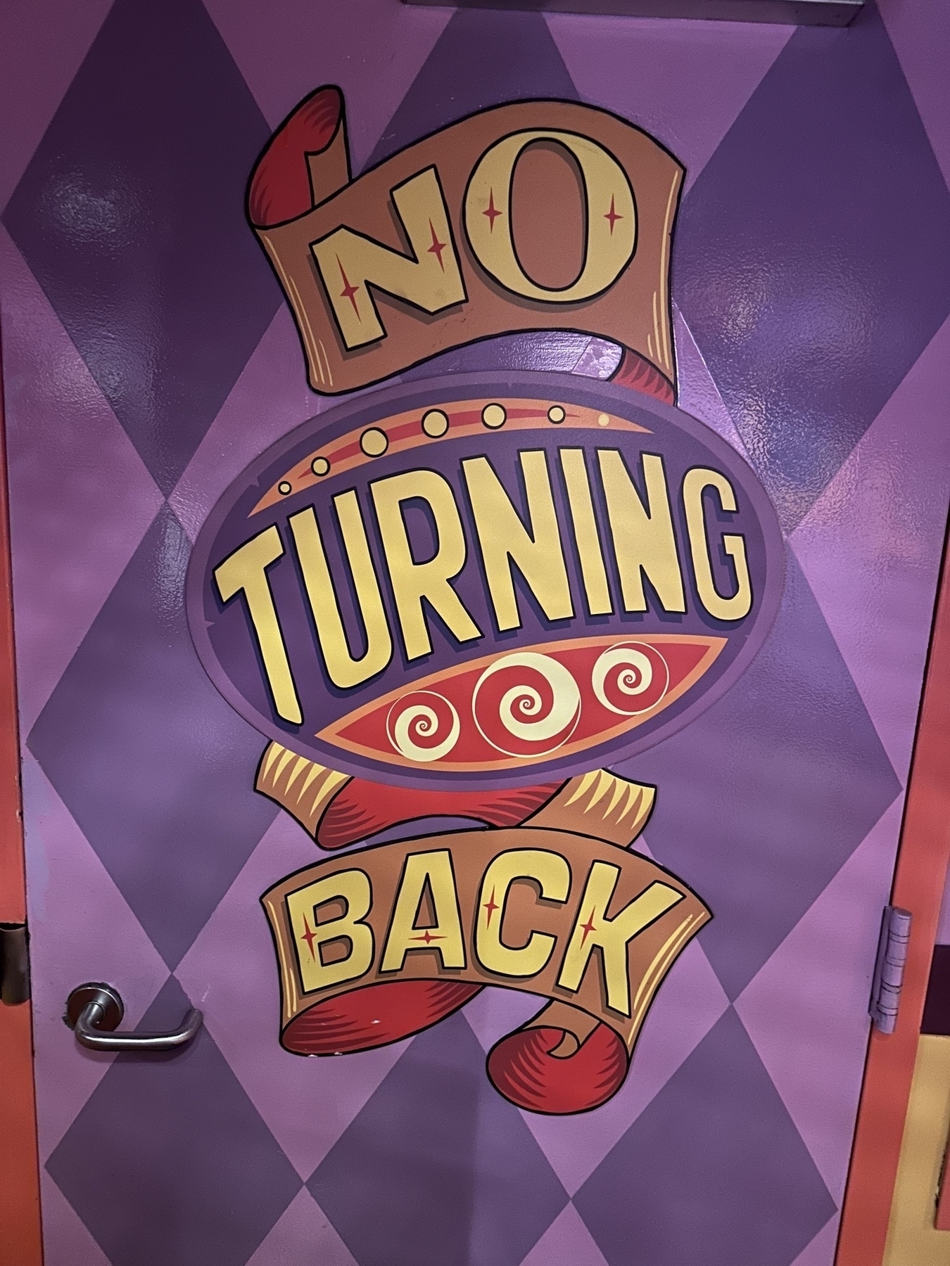 A sign saying “No Turning Back”